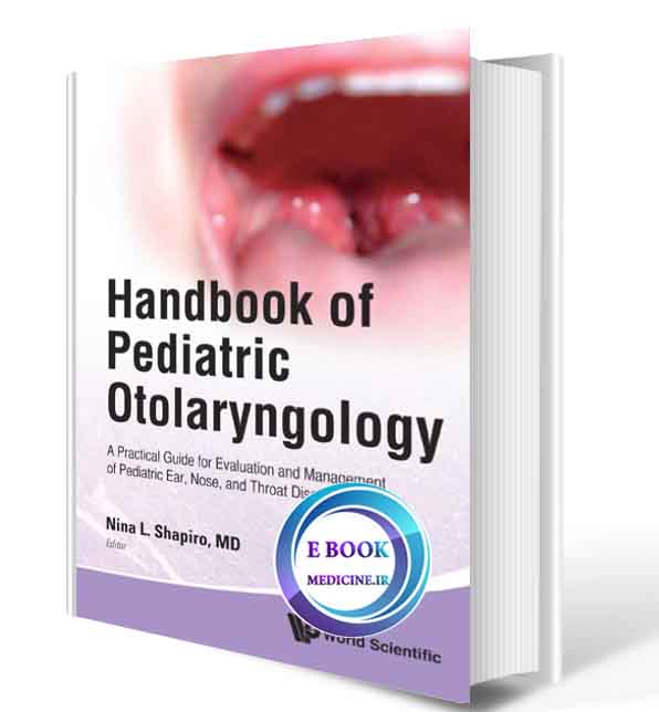 دانلود کتاب Handbook Of Pediatric Otolaryngology(ORIGINAL PDF) 